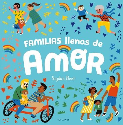 FAMILIAS LLENAS DE AMOR | 9788414030578 | BEER, SOPHIE | Llibreria Online de Vilafranca del Penedès | Comprar llibres en català