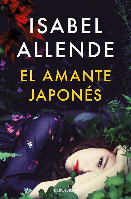 EL AMANTE JAPONÉS | 9788466357593 | ALLENDE, ISABEL | Llibreria Online de Vilafranca del Penedès | Comprar llibres en català