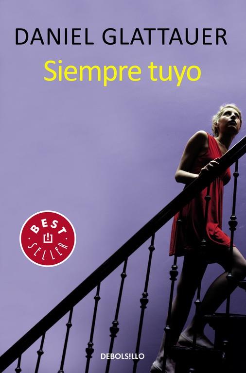 SIEMPRE TUYO | 9788466331012 | GLATTAUER, DANIEL | Llibreria L'Odissea - Libreria Online de Vilafranca del Penedès - Comprar libros