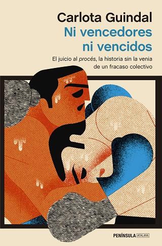 NI VENCEDORES NI VENCIDOS | 9788499428680 | GUINDAL, CARLOTA | Llibreria Online de Vilafranca del Penedès | Comprar llibres en català