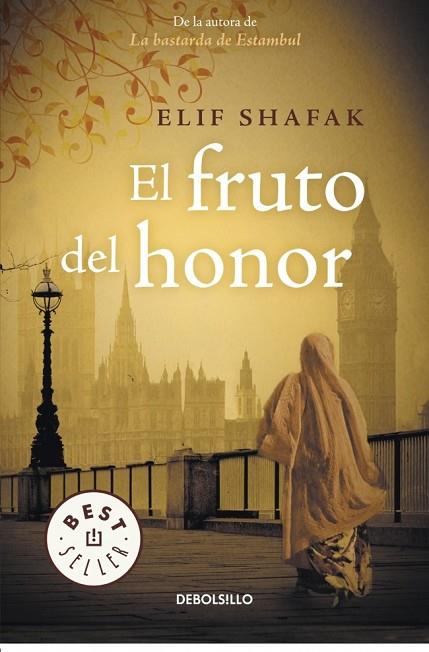 EL FRUTO DEL HONOR | 9788490323038 | SHAFAK, ELIF | Llibreria Online de Vilafranca del Penedès | Comprar llibres en català
