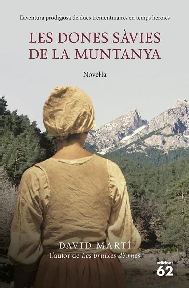 LES DONES SÀVIES DE LA MUNTANYA | 9788429771473 | MARTI, DAVID | Llibreria Online de Vilafranca del Penedès | Comprar llibres en català