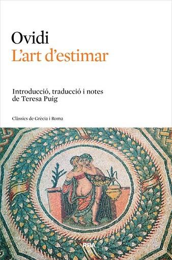 L'ART D'ESTIMAR | 9788482644738 | OVIDI | Llibreria Online de Vilafranca del Penedès | Comprar llibres en català