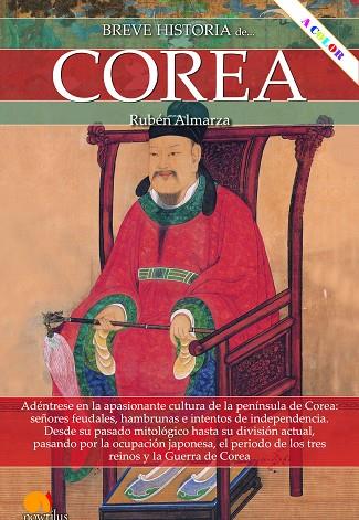BREVE HISTORIA DE COREA | 9788413051857 | ALMARZA GONZÁLEZ, RUBÉN | Llibreria Online de Vilafranca del Penedès | Comprar llibres en català