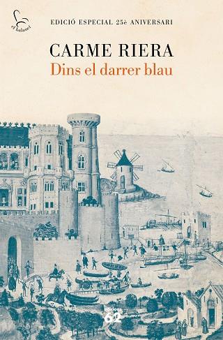 DINS EL DARRER BLAU (25 ANYS) | 9788429777901 | RIERA, CARME | Llibreria Online de Vilafranca del Penedès | Comprar llibres en català