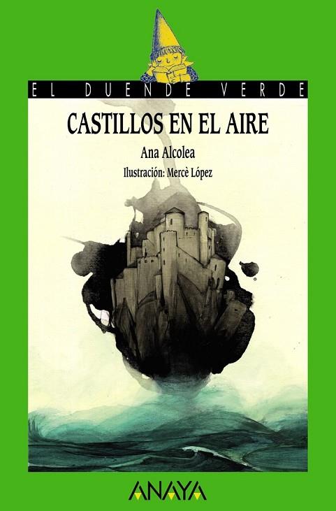 CASTILLOS EN EL AIRE | 9788467871128 | ALCOLEA, ANA | Llibreria L'Odissea - Libreria Online de Vilafranca del Penedès - Comprar libros