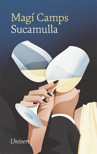 SUCAMULLA | 9788418887161 | CAMPS, MAGÍ | Llibreria Online de Vilafranca del Penedès | Comprar llibres en català