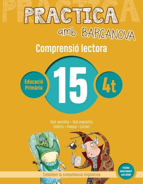 PRACTICA AMB BARCANOVA 15 . COMPRENSIÓ LECTORA  | 9788448948580 | CAMPS, MONTSERRAT/BOIXADERAS, ROSA | Llibreria Online de Vilafranca del Penedès | Comprar llibres en català