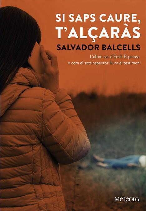 SI SAPS CAURE T'ALÇARÀS | 9788412060324 | BALCELLS VILÀ, SALVADOR | Llibreria Online de Vilafranca del Penedès | Comprar llibres en català
