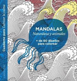 MANDALAS. NATURALEZA Y ANIMALES | 9788418473609 | ÉDITIONS LAROUSSE | Llibreria Online de Vilafranca del Penedès | Comprar llibres en català