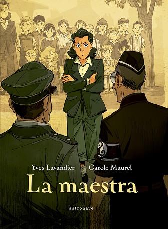 LA MAESTRA | 9788467961850 | LAVANDIER YVES Y MAUREL CAROLE | Llibreria Online de Vilafranca del Penedès | Comprar llibres en català