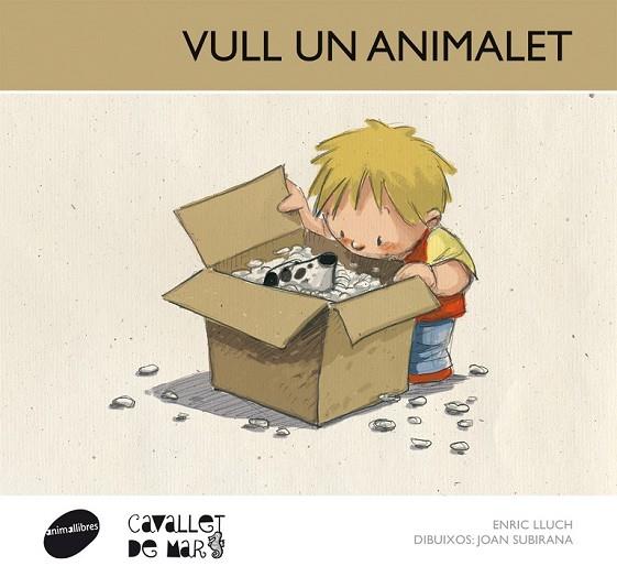 VULL UN ANIMALET | 9788415095675 | LLUCH GIRBÉS, ENRIC | Llibreria Online de Vilafranca del Penedès | Comprar llibres en català