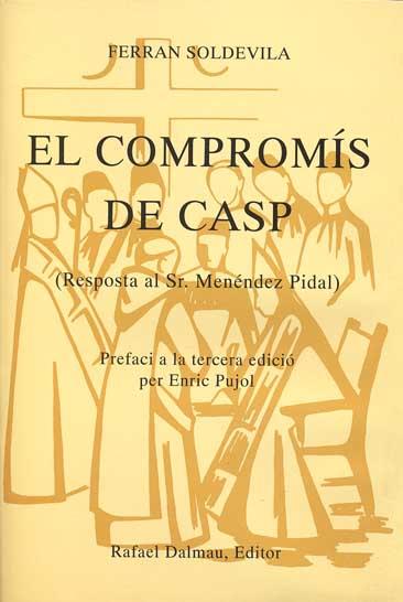 EL COMPROMIS DE CASP | 9788423204816 | SOLDEVILA, FERRAN | Llibreria Online de Vilafranca del Penedès | Comprar llibres en català