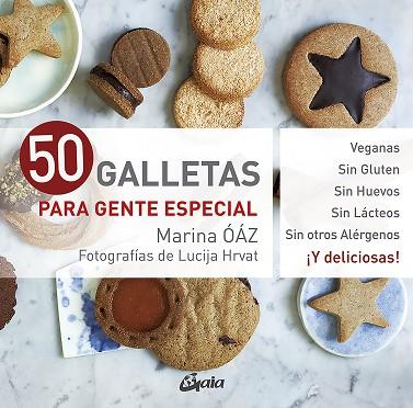 50 GALLETAS PARA GENTE ESPECIAL | 9788411080064 | ÓÁZ, MARINA | Llibreria Online de Vilafranca del Penedès | Comprar llibres en català