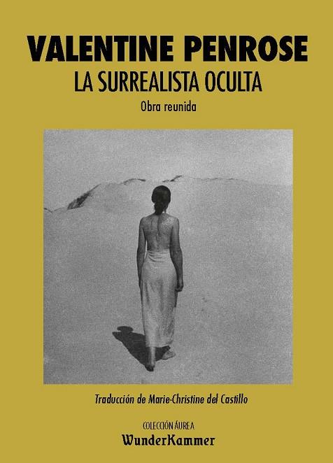 LA SURREALISTA OCULTA | 9788494972584 | PENROSE, VALENTINE | Llibreria L'Odissea - Libreria Online de Vilafranca del Penedès - Comprar libros