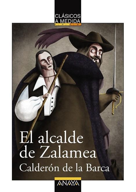 EL ALCALDE DE ZALAMEA | 9788467840094 | CALDERÓN DE LA BARCA, PEDRO | Llibreria Online de Vilafranca del Penedès | Comprar llibres en català