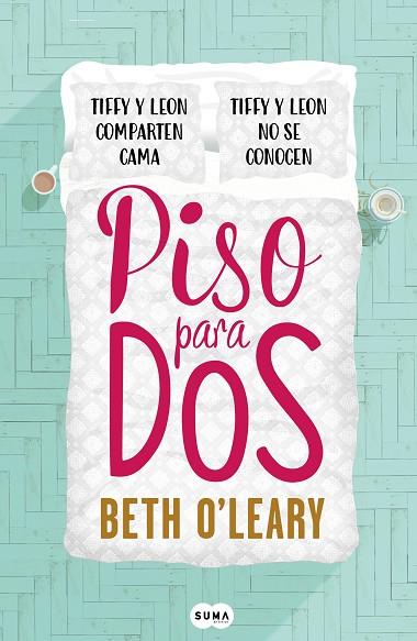 PISO PARA DOS | 9788491293064 | O'LEARY, BETH | Llibreria Online de Vilafranca del Penedès | Comprar llibres en català