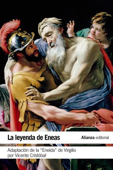 LA LEYENDA DE ENEAS | 9788420678313 | CRISTÓBAL, VICENTE | Llibreria Online de Vilafranca del Penedès | Comprar llibres en català