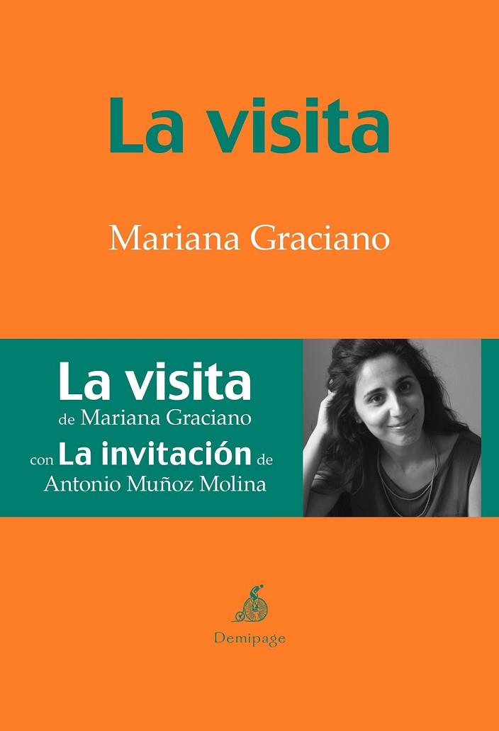 LA VISITA | 9788494108945 | GRACIANO, MARIANA | Llibreria Online de Vilafranca del Penedès | Comprar llibres en català