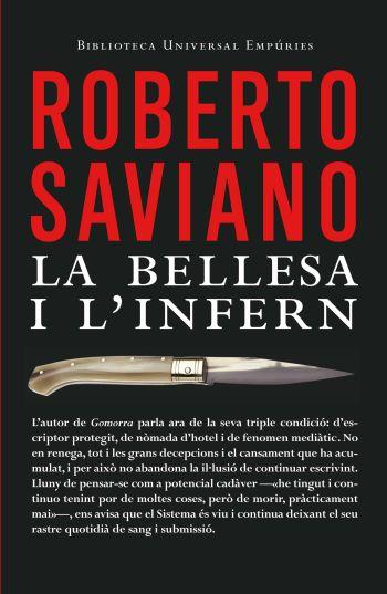 LA BELLESA I L'INFERN | 9788497876186 | SAVIANO, ROBERTO | Llibreria Online de Vilafranca del Penedès | Comprar llibres en català