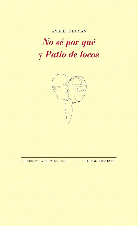NO SÉ POR QUÉ / PATIO DE LOCOS | 9788415576471 | NEUMAN, ANDRÉS | Llibreria Online de Vilafranca del Penedès | Comprar llibres en català