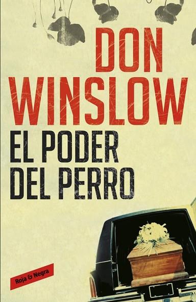 EL PODER DEL PERRO | 9788439723523 | WINSLOW, DON | Llibreria L'Odissea - Libreria Online de Vilafranca del Penedès - Comprar libros