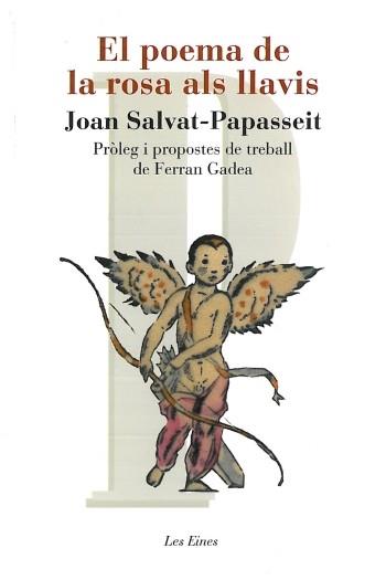 EL POEMA DE LA ROSA ALS LLAVIS | 9788492672653 | SALVAT-PAPASSEIT, JOAN | Llibreria Online de Vilafranca del Penedès | Comprar llibres en català