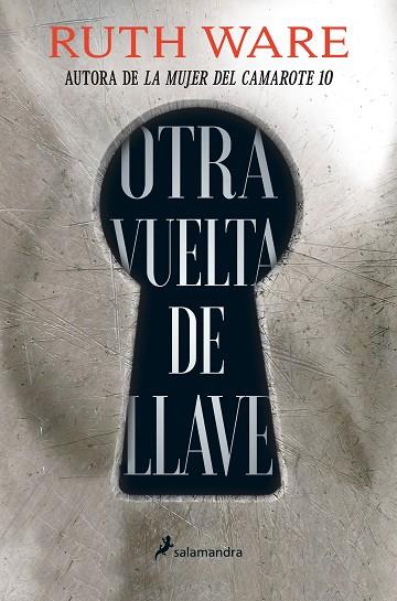 OTRA VUELTA DE LLAVE | 9788418107146 | WARE, RUTH | Llibreria Online de Vilafranca del Penedès | Comprar llibres en català