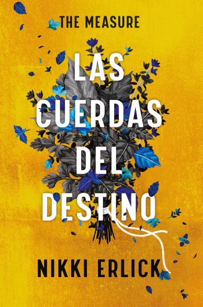 THE MEASURE: LAS CUERDAS DEL DESTINO | 9788419030290 | ERLICK, NIKKI | Llibreria Online de Vilafranca del Penedès | Comprar llibres en català