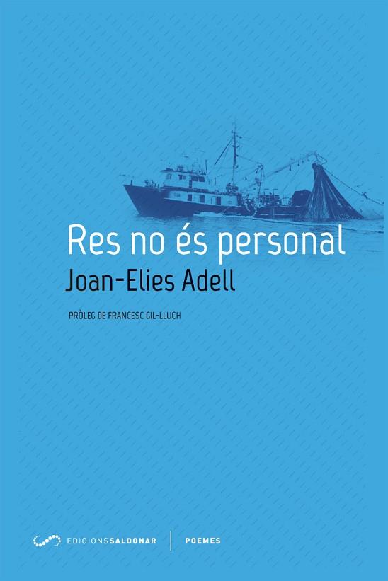 RES NO ÉS PERSONAL | 9788494507861 | ADELL PITARCH, JOAN-ELIES | Llibreria Online de Vilafranca del Penedès | Comprar llibres en català