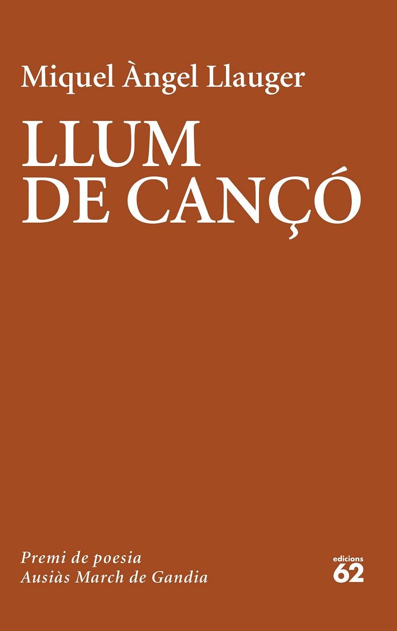 LLUM DE CANÇÓ | 9788429779981 | LLAUGER ROSSELLÓ, MIQUEL ÀNGEL | Llibreria Online de Vilafranca del Penedès | Comprar llibres en català