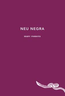 NEU NEGRA | 9788494433085 | ROMERA, MARC | Llibreria Online de Vilafranca del Penedès | Comprar llibres en català