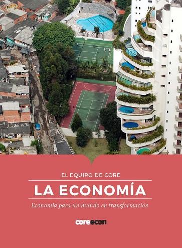 LA ECONOMÍA | 9788412176506 | EQUIPO DE CORE, EQUIPO DE CORE | Llibreria Online de Vilafranca del Penedès | Comprar llibres en català