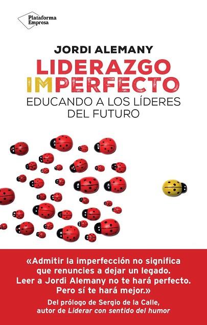 LIDERAZGO IMPERFECTO | 9788419655226 | ALEMANY, JORDI | Llibreria Online de Vilafranca del Penedès | Comprar llibres en català