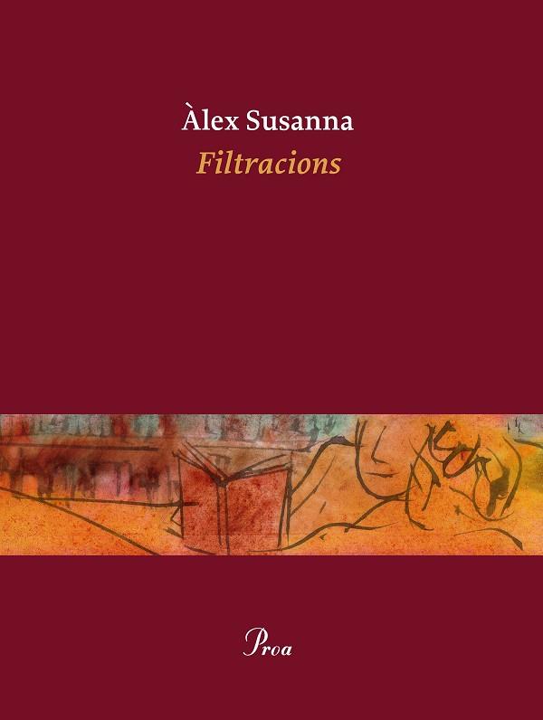 FILTRACIONS | 9788475886411 | SUSANNA, ÀLEX  | Llibreria Online de Vilafranca del Penedès | Comprar llibres en català