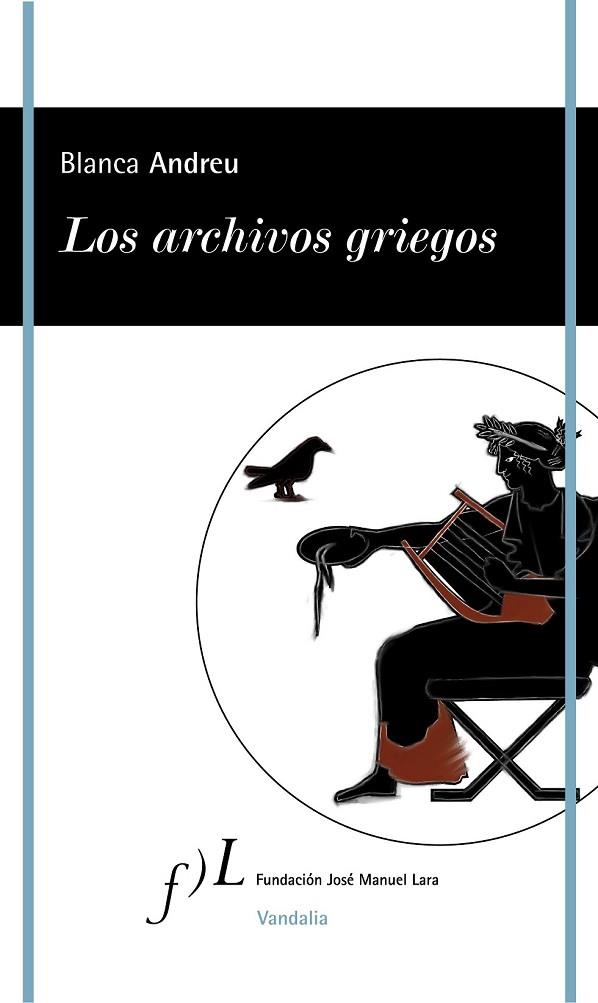 LOS ARCHIVOS GRIEGOS | 9788496824577 | ANDREU, BLANCA | Llibreria Online de Vilafranca del Penedès | Comprar llibres en català