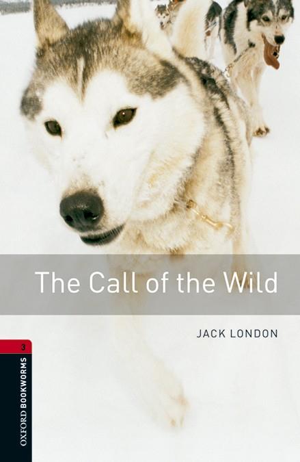 THE CALL OF THE WILD | 9780194620987 | LONDON, JACK | Llibreria Online de Vilafranca del Penedès | Comprar llibres en català