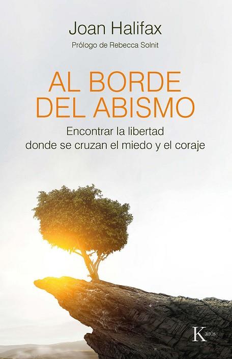 AL BORDE DEL ABISMO | 9788499887470 | HALIFAX, JOAN | Llibreria Online de Vilafranca del Penedès | Comprar llibres en català