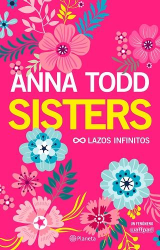 SISTERS LAZOS INFINITOS | 9788408178293 | TODD, ANNA | Llibreria Online de Vilafranca del Penedès | Comprar llibres en català