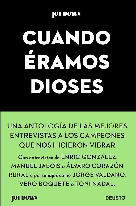 CUANDO ÉRAMOS DIOSES | 9788423431687 | AA. VV. | Llibreria Online de Vilafranca del Penedès | Comprar llibres en català