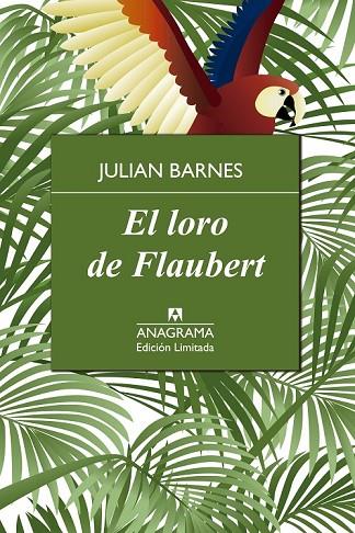 EL LORO DE FLAUBERT | 9788433928382 | BARNES, JULIAN | Llibreria Online de Vilafranca del Penedès | Comprar llibres en català