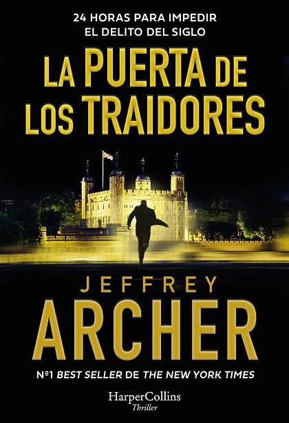 LA PUERTA DE LOS TRAIDORES | 9788419883476 | ARCHER, JEFFREY | Llibreria Online de Vilafranca del Penedès | Comprar llibres en català