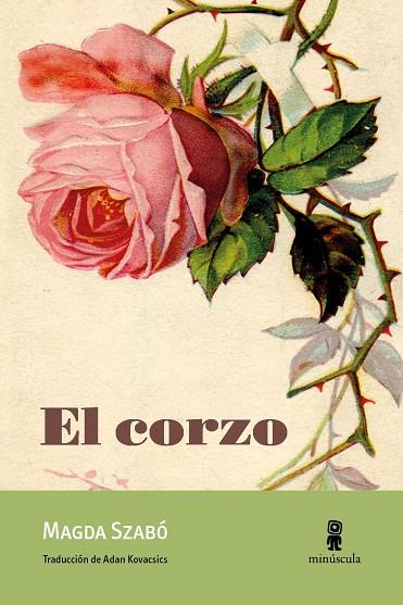 EL CORZO | 9788494834806 | SZABÓ, MAGDA | Llibreria Online de Vilafranca del Penedès | Comprar llibres en català