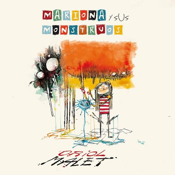 MARIONA Y SUS MONSTRUOS | 9788424659936 | MALET MÚRIA, ORIOL | Llibreria Online de Vilafranca del Penedès | Comprar llibres en català