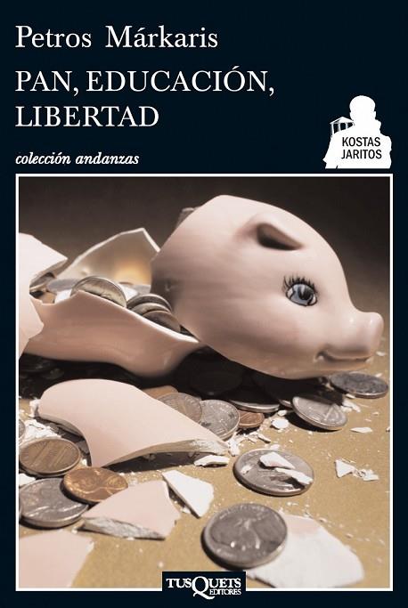 PAN EDUCACIÓN LIBERTAD | 9788483834923 | MÁRKARIS, PETROS | Llibreria Online de Vilafranca del Penedès | Comprar llibres en català