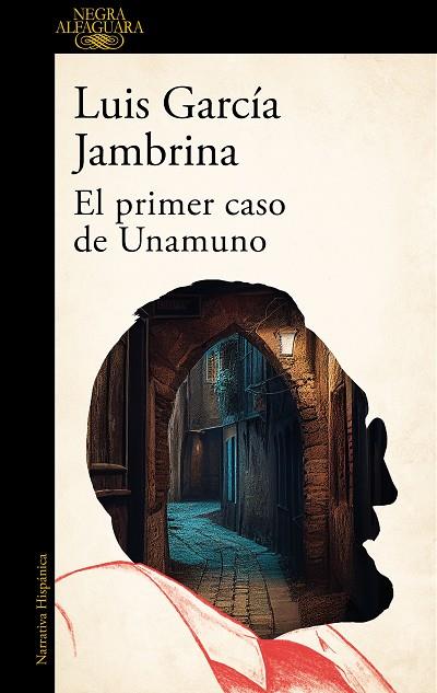EL PRIMER CASO DE UNAMUNO | 9788420476766 | GARCÍA JAMBRINA, LUIS | Llibreria Online de Vilafranca del Penedès | Comprar llibres en català