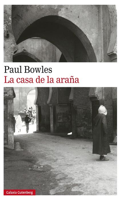 LA CASA DE LA ARAÑA | 9788417355821 | BOWLES, PAUL | Llibreria Online de Vilafranca del Penedès | Comprar llibres en català