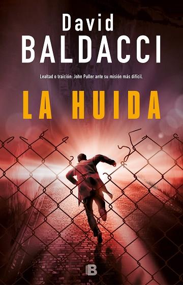 LA HUÍDA (SERIE JOHN PULLER 3) | 9788466663922 | BALDACCI, DAVID | Llibreria Online de Vilafranca del Penedès | Comprar llibres en català