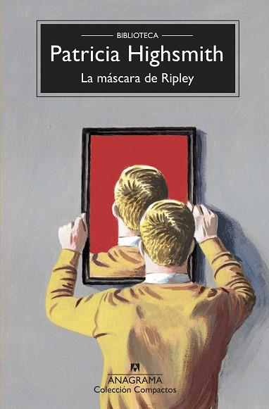 LA MÁSCARA DE RIPLEY | 9788433961075 | HIGHSMITH, PATRICIA | Llibreria Online de Vilafranca del Penedès | Comprar llibres en català
