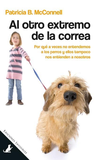 AL OTRO EXTREMO DE LA CORREA | 9788494178986 | MCCONNELL, PATRICIA | Llibreria Online de Vilafranca del Penedès | Comprar llibres en català